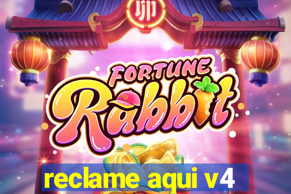 reclame aqui v4